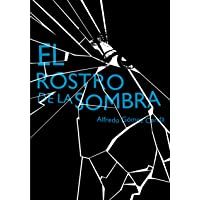El rostro de la sombra